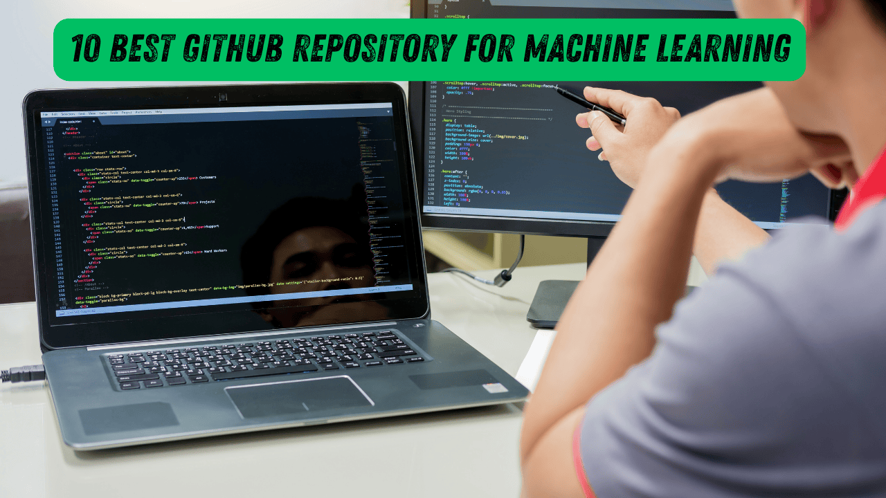 10 Best Github Repository for Machine Learning